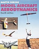 Simons, Martin: Model Aircraft Aerodynamics