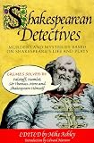 Ashley, Michael: Shakespearean Detectives Ashley, Michael: Shakespearean Detectives