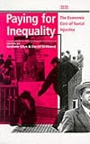 Glyn, Andrew: Paying for Inequality: The Economic Cost of Social Injustice