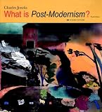 Charles Jencks: What Is Post-Modernism?
