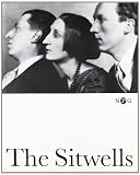 Bent, Katie: The Sitwells and the Arts of the 1920s and 1930s: National Portrait Gallery, London