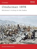 Featherstone, Donald: Omdurman: 1898 Kitchener's Victory in the Sudan Featherstone, Donald: Omdurman: 1898 Kitchener's Victory in the Sudan