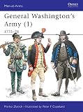 Zlatich, Marko: General Washington's Army: 1775-1778 Zlatich, Marko: General Washington's Army: 1775-1778