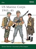 Rottman, Gordon: Us Marine Corps 1941-45