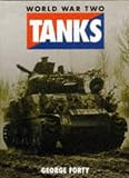 Forty, George: World War Two Tanks Forty, George: World War Two Tanks