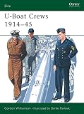 Williamson, Gordon: U-Boat Crews 1914-45