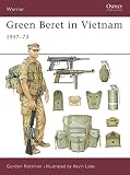 Rottman, Gordon: Green Beret in Vietnam: 1957-73