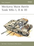 Katz, Samuel M.: Merkava Mbt: Mks I, II & III  Chariot of Steel
