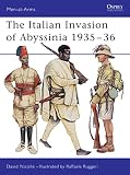 Nicolle, David: The Italian Invasion of Abyssinia 1935-36