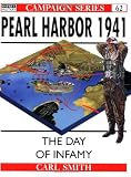 Smith, Carl: Pearl Harbor 1941: The Day of Infamy