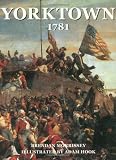 Morrissey, Brendan: Yorktown 1781 Morrissey, Brendan: Yorktown 1781