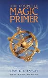 Conway, David: Complete Magic Primer