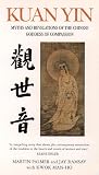 Palmer, Martin: Kuan Yin : Myths and Revelations of the Chinese Goddess of Compassion Palmer, Martin: Kuan Yin : Myths and Revelations of the Chinese Goddess of Compassion