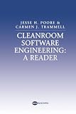 Trammell, Carmen J.: Cleanroom Software Engineering: A Reader Trammell, Carmen J.: Cleanroom Software Engineering: A Reader