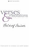 Steiner, Rudolf: Verses And Meditations Collection Steiner, Rudolf: Verses And Meditations Collection
