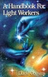 Cousins, David: A Handbook for Light Workers Cousins, David: A Handbook for Light Workers