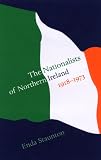 Staunton, Enda: The Nationalists of Northern Ireland 1918-1973 Staunton, Enda: The Nationalists of Northern Ireland 1918-1973