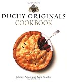 Acton, Johnny: Duchy Originals Cookbook Acton, Johnny: Duchy Originals Cookbook