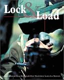 Halberstadt, Hans: Lock & Load: Weapons of the Us Military Halberstadt, Hans: Lock & Load: Weapons of the Us Military