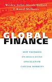 Bello, Walden: Global Finance: New Thinking on Regulating Speculative Capital Markets Bello, Walden: Global Finance: New Thinking on Regulating Speculative Capital Markets