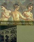 Ramage, Nancy H.: Roman Art : Romulus to Constantine