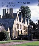 Montgomery-Massingberd, Hugh: English Manor Houses Montgomery-Massingberd, Hugh: English Manor Houses