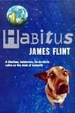 Flint, James: Habitus Flint, James: Habitus
