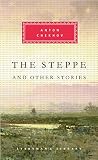 Chekhov, Anton Pavlovich: The Steppe and Other Stories Chekhov, Anton Pavlovich: The Steppe and Other Stories