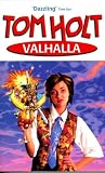 Holt, Tom: Valhalla Holt, Tom: Valhalla