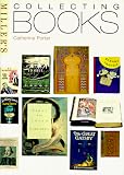 Porter, Catherine: Miller's Collecting Books Porter, Catherine: Miller's Collecting Books