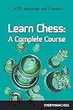 Alexander, C. H.: Learn Chess Alexander, C. H.: Learn Chess