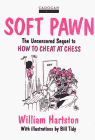 Hartston: Soft Pawn