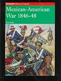 Hook, Richard: Mexican-American War 1846-48
