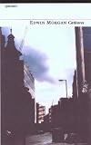 Morgan, Edwin: Cathures: New Poems, 1997-2001
