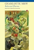 Boland, Eavan: Selected Poems: Charlotte Mew