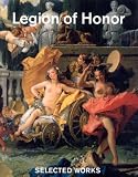 Dreyfus, Renee: Legion of Honour: Selected Works Dreyfus, Renee: Legion of Honour: Selected Works