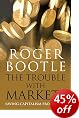 The Trouble With Markets