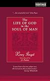 Scougal, Henry: The Life of God in the Soul of Man