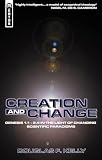 Kelly, Douglas: Creation and Change: Genesis 1 1 - 2 4 in the Light of Changing Scientific Paradigms