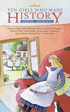 Ten Girls Who Made History (Lightkeepers) by…