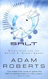 Roberts, Adam: Salt