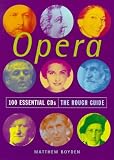 [???]: The Rough Guide Opera: 100 Essential Cds