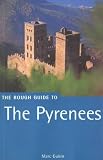 Rough Guides: The Rough Guide to Pyrenees Rough Guides: The Rough Guide to Pyrenees