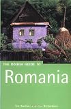 Rough Guides: The Rough Guide To Romania Rough Guides: The Rough Guide To Romania