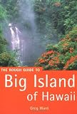 Ward, Greg: The Rough Guide Big Island of Hawaii