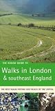 Rough Guides Staff: Walks in London and Southeast England Rough Guides Staff: Walks in London and Southeast England