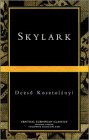 Kosztolanyi, Dezso: Skylark Kosztolanyi, Dezso: Skylark