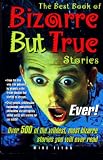 Flynn, Mike: The Best Book Bizarre but True Stories Flynn, Mike: The Best Book Bizarre but True Stories