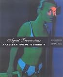 Corre: Agent Provocateur: A Celebration of Femininity Corre: Agent Provocateur: A Celebration of Femininity