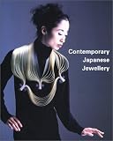 Fraser, Simon: Contemporary Japanese Jewelery